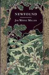Newfound - Jim Wayne Miller - 9780917788598