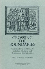 Crossing the Boundaries - Konrad Eisenbichler - 9780918720450
