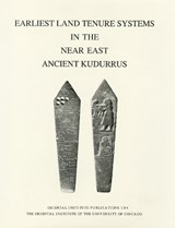 Earliest Land Tenure Systems in the Near East - Piotr Steinkeller ; Robert M. Whiting Jr ; I J Gelb - 9780918986566