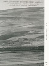 Town and Country in Southeastern Anatolia, Volume 1 - David Gurney ; M. M. A. McDonald ; N. F. Miller ; T. J. Wilkinson - 9780918986641
