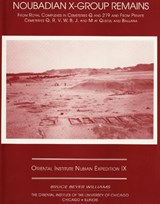 Excavations Between Abu Simbel and the Sudan Frontier, Part 9 - Bruce B. Williams - 9780918986740