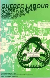 Quebec Labour - Marcel Pepin - 9780919618152