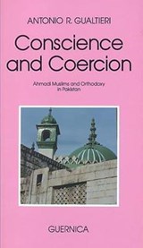 Gualtieri, A: Conscience & Coercion - GUALTIERI,  Antonio R. - 9780920717417
