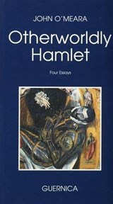 Other Worldly Hamlet - O'MEARA,  John - 9780920717509