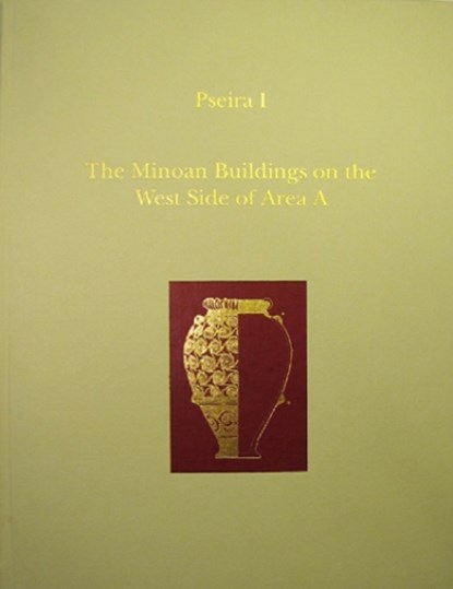 Pseira I, Philip P. Betancourt - Gebonden - 9780924171406