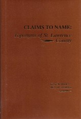 Claims To Name - HARDER,  Kelsie B. ; Smallman, Mary H. - 9780925168092