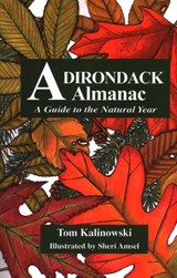 Adirondack Almanac - Tom Kalinowski ; Sheri Amsel - 9780925168672