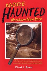More Haunted Northern New York - North Country Books - 9780925168948