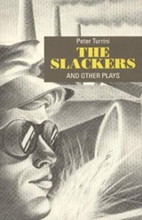 Slackers & Other Plays - TURRINI,  Peter - 9780929497488