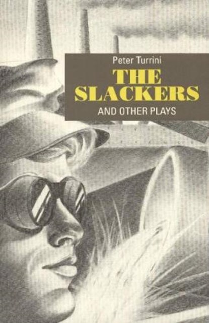 Slackers & Other Plays, TURRINI,  Peter - Paperback - 9780929497488
