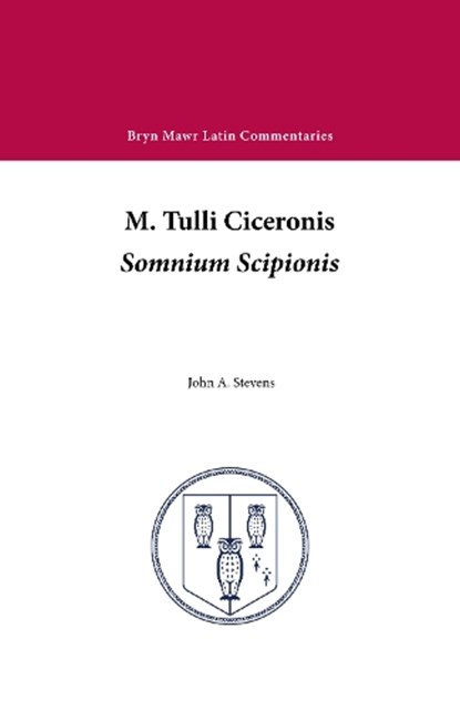Somnium Scipionis, Cicero - Paperback - 9780929524979