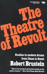 The Theatre of Revolt - Robert Brustein - 9780929587530
