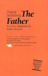 The Father - August Strindberg ; Robert Brustein - 9780929587868