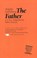 The Father, August Strindberg ; Robert Brustein - Paperback - 9780929587868