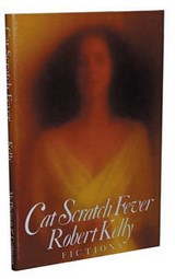 Cat Scratch Fever - KELLY,  Robert - 9780929701110