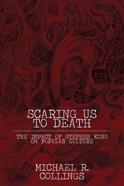 Scaring Us to Death, COLLINGS,  Michael R. - Paperback - 9780930261382