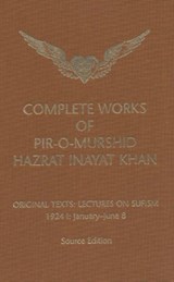 Complete Works of Pir-O-Murshid Hazrat Inayat Khan - Hazrat Inayat Khan - 9780930872335