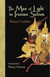 The Man of Light in Iranian Sufism - Henry Corbin - 9780930872489