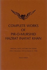 Complete Works of Pir-O-Murshid Hazrat Inayat Khan - Hazrat Inayat Khan - 9780930872830