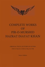 Complete Works of Pir-O-Murshid Hazrat Inayat Khan - Hazrat Inayat Khan - 9780930872892