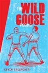 The Wild Goose - Kevin Gallagher - 9780931507441