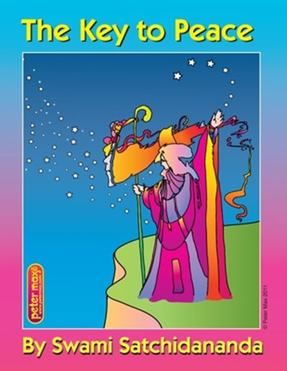 Key to Peace, Swami (Swami Satchidananda) Satchidananda - Paperback - 9780932040121