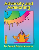 Adversity and Awakening - Swami (Swami Satchidananda) Satchidananda - 9780932040688
