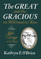 Great and the Gracious - North Country Books - 9780932052568