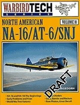 WarbirdTech 11: North American NA-16/AT-6/SNJ - Dan Hagedorn - 9780933424760