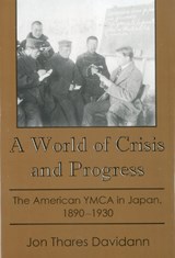 A World of Crisis and Progress - DAVIDANN,  Jon Thares - 9780934223430