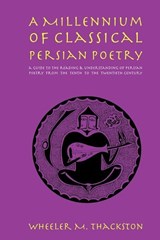 Millennium of Classical Persian Poetry - W M Thackston - 9780936347509