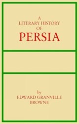 Literary History of Persia - BROWNE,  Edward G - 9780936347653