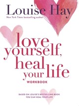 Love Yourself, Heal Your Life Workbook - Louise Hay - 9780937611692