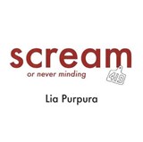 Scream - PURPURA,  Lia - 9780937692240