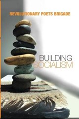 Building Socialism - Jack Hirschman ; John Curl ; Karen Melander-Magoon - 9780938392149