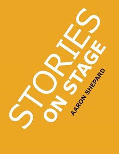 Stories on Stage, niet bekend - Paperback - 9780938497226