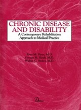 Chronic Disease and Disability - HAYS,  Ross ; Kraft, George ; Stolov, Walter - 9780939957460