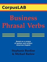 Business Phrasal Verbs - Stephanie Burdine ; Michael Barlow - 9780940753198