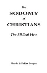 SODOMY OF CHRISTIANS - BOBGAN,  Deidre N. ; Bobgan, Martin M. - 9780941717250