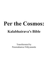 Per the Cosmos - Kalabhairava - 9780942055429