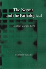 The Normal and the Pathological - Georges Canguilhem - 9780942299595