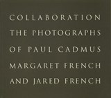 Paul Cadmus and Margaret and Jared French: Collaboration - Paul Cadmus - 9780942642414