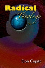 Radical Theology - Don Cupitt - 9780944344972