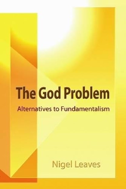 The God Problem, LEAVES,  Nigel - Paperback - 9780944344989