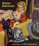 Walter Robinson: Paintings and Other Indulgences - Walter Robinson - 9780945558415