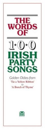 The Words Of 100 Irish Party Songs -  - 9780946005574
