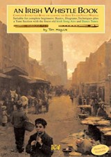 An Irish Whistle Book - Tom Maguire - 9780946005901