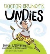 Doctor Grundy's Undies - Mcmillan Dawn - 9780947506032