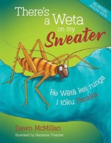There's a Weta on my Sweater - Dawn McMillan - 9780947506766
