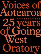 Voices of Aotearoa - Going West Trust - 9780947506971